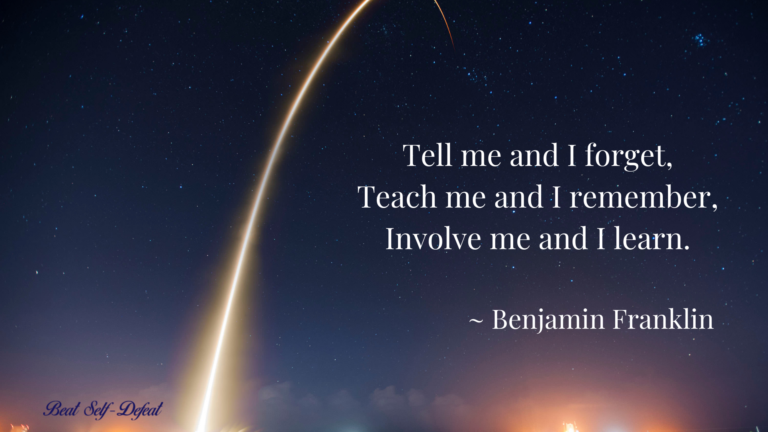 Tell me and I forget, Teach me and I remember, Involve me and I learn