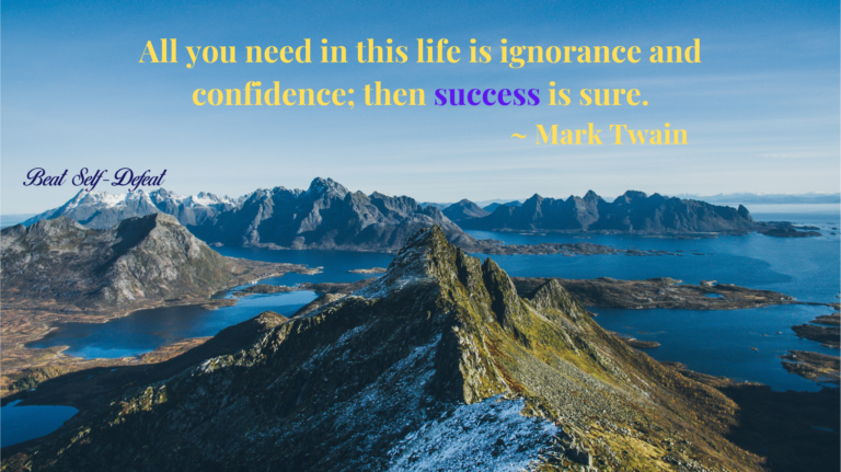 All you need in this life is ignorance and confidence; then success is sure