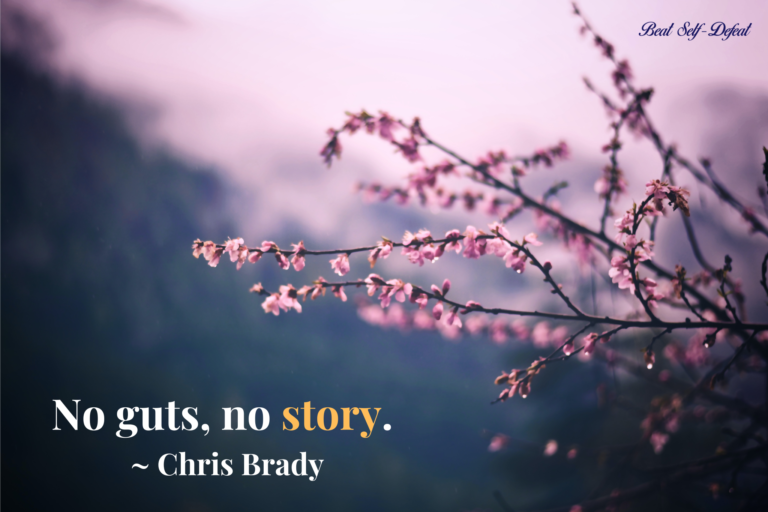 No guts, no story