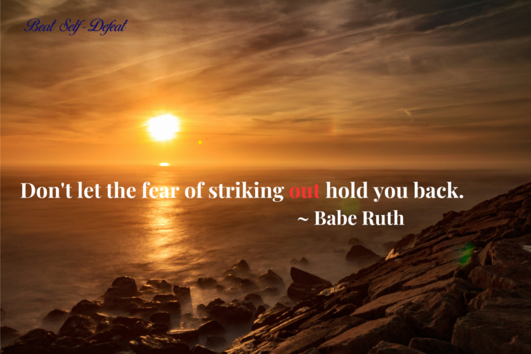 Don't let the fear of striking out hold you back